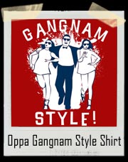 Oppa Gangnam Style T-Shirt