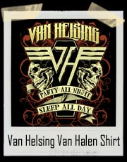 Van Helsing / Van Halen T-Shirt