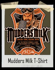 Mudders Milk T-Shirt