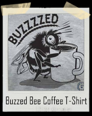 Coffee Buzzed Bee T-Shirt