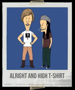 Alright and High T-Shirt