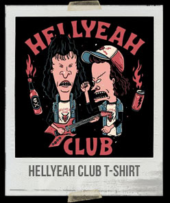 Hellyeah Club T-Shirt